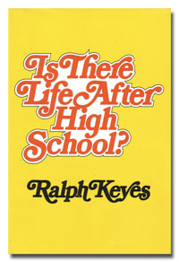 Cover of Is There Life After High School?