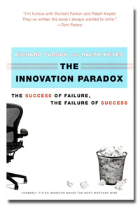 The Innovation Paradox: The Success of Failure, the Failure of Success
